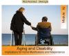 An elderly couple, holding hands in front of a large body of water. She is standing with a walker, he is seated in a wheelchair. The course title is overlaid.